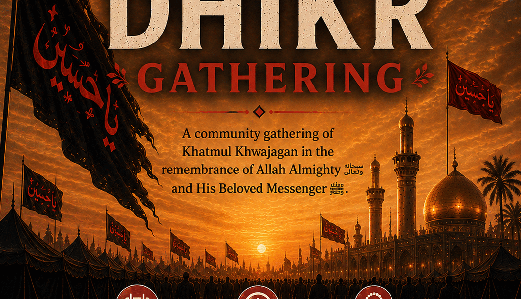 MUHARRAM DHIKR GATHERING